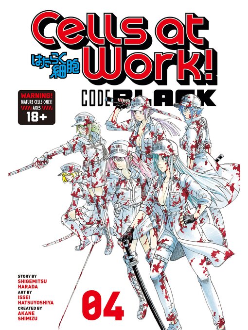 Title details for Cells at Work! Code Black, Volume 4 by SHIGEMITSU HARADA - Available
